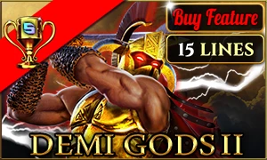 Demi Gods II 15 Lines Edition
